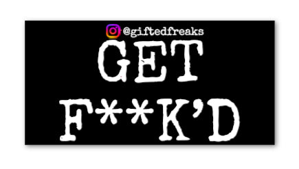 “Get F**k’d” Black Rectangle Sticker