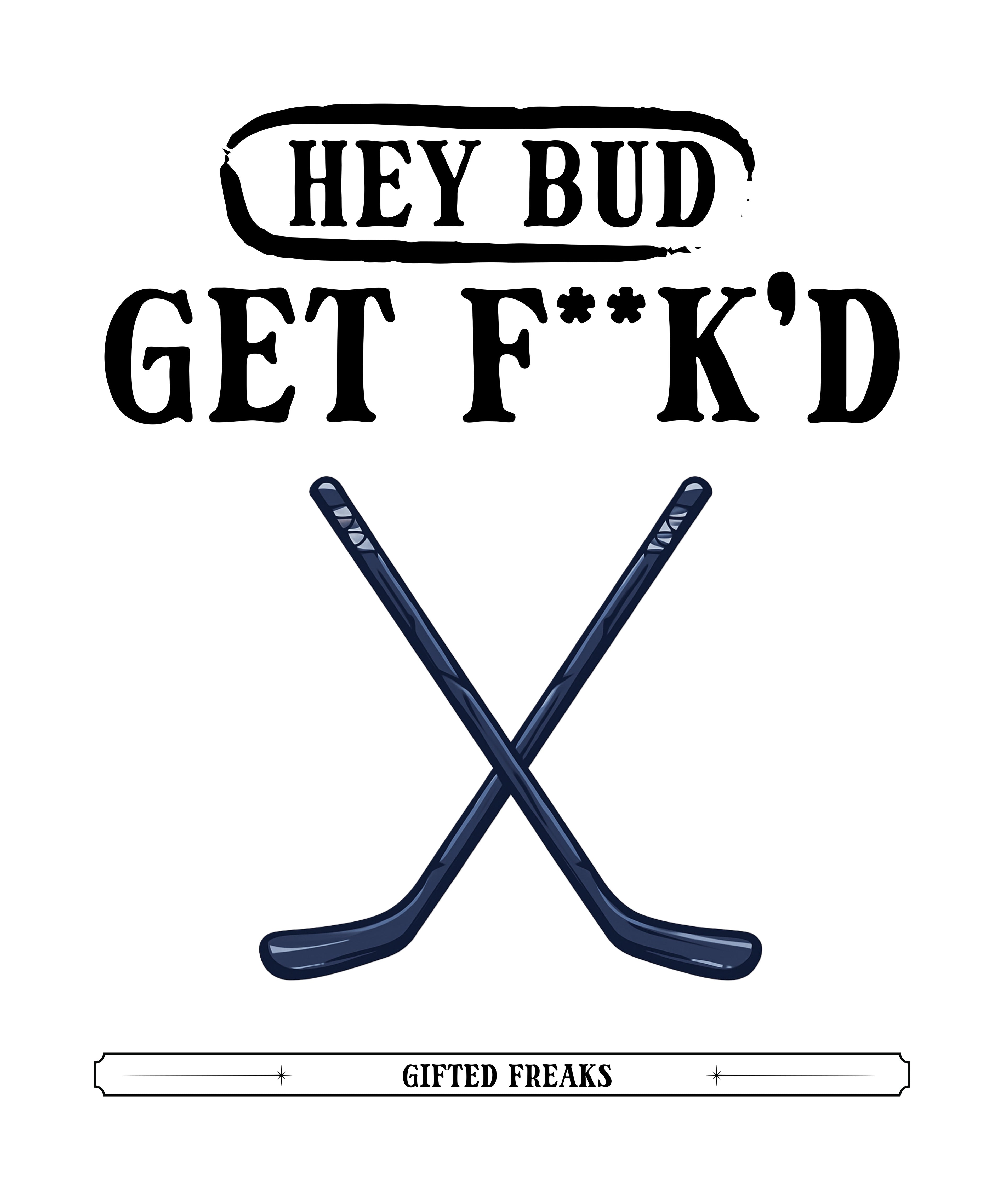 “Hey Bud” Hockey Short Sleeve T-Shirt